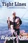 Tight Lines