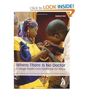 Where There is No Doctor - David Werner 