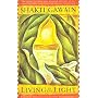 Living in the Light: A Guide to Personal & Planetary Evolution: A Guide to Personal and Planetary Transformation