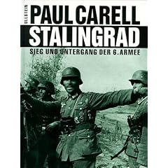 Stalingrad: Sieg und Untergang der 6. Armee