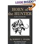 Horn of the Hunter: The Story of an African Hunt