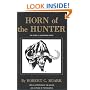 Horn of the Hunter: The Story of an African Hunt