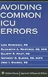 Avoiding Common ICU Errors