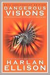 Dangerous Visions