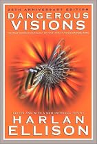 Dangerous Visions