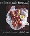 The Food of Spain and Portugal: A Regional Celebration