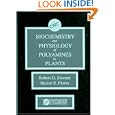Biochemistry and Physiology of Polyamines in Plants by Robert D. Slocum and Hector E. Flores