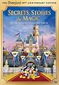 Disneyland - The Secrets, Stories and Magic of the Happiest Place on Earth