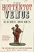 The Hottentot Venus: The Life and Death of Saartjie Baartman: Born 1789 - Buried 2002