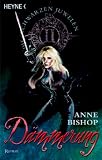 D�mmerung. Die schwarzen Juwelen 02 - Anne Bishop