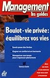 Boulot-vie priv�e : �quilibrez vos vies