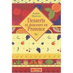 Desserts et douceurs en Provence