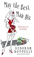 May the Best Man Die (Carnegie Kincaid, Book 3)