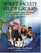 Search : Whole-Faculty Study Groups: Creating Professional Learning Communities That Target Student Learning