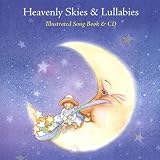 Heavenly Skies & Lullabies~Illustrated Song Book & Cd (MP3 Album Download)