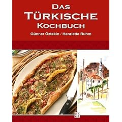 Das t�rkische Kochbuch. Inkl. Musik-CD