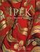 Books : Ipek: The Crescent & the Rose: Imperial Ottoman Silks and Velvets