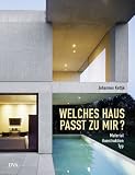Welches Haus passt zu mir?: Material-Konstruktion-Typ