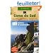 Corse du Sud : 100 balades et randonn�es