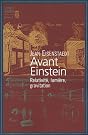 Avant Einstein...