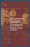 Avant Einstein : Relativité, lumière, gravitation