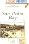 San Pedro Bay  (CA)  (Postcard History Series)