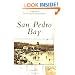 San Pedro Bay  (CA)  (Postcard History Series)