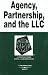 Book Agency, Partnership and the LLC in a Nutshell (Nutshell Series)