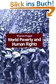 World Poverty and Human Rights: Cosmopolitan Responsibilities and Reforms
