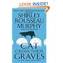 Cat Cross Their Graves: A Joe Grey Mystery (Joe Grey Mysteries)