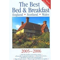 The Best Bed & Breakfast England, Scotland & Wales (Best Bed & Breakfast: England, Scotland, Wales)