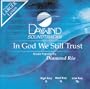In God We Still Trust [Accompaniment/Performance Track]