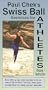 Paul Check's Swiss Ball Exercises for Athletes Vol 1 [VHS]