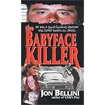 The Babyface Killer (Pinnacle True Crime) book cover