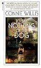 To Say Nothing of the Dog: How We Found the Bishop's Bird Stump at Last   [TO SAY NOTHING OF THE DOG SCHO] [Prebound]
