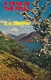 A year in the Fells : pages from a country diary