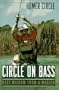 Circle on Bass: Bass Wisdom from a Master