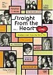 Straight from the Heart Live, Vol. 1