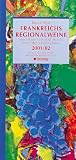 Frankreichs Regionalweine 2001/2002 - Roger Voss