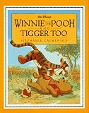 Winnie the Pooh and Tigger Too