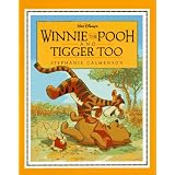 Winnie the Pooh and Tigger Too
