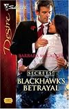 Blackhawk's Betrayal (Silhouette Desire)