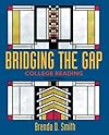 Bridging the Gap: College Reading (7th Edition)