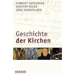 Geschichte der Kirchen: Ein �kumenisches Sachbuch: Ein �komenisches Sachbuch