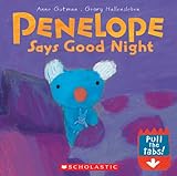 Penelope Says Good Night (Penelope (Scholastic))