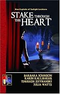 Stake Through the Heart: New Exploits of Twilight Lesbians (Bella After Dark)
