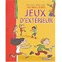 Les meilleurs jeux d'ext�rieur