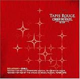 Cirque Du Soleil: Tapis Rouge Solarium