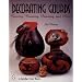 Decorating Gourds: Carving, Burning, Painting