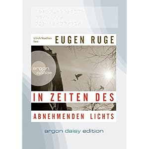 In Zeiten des abnehmenden Lichts (DAISY Edition): Roman einer Familie